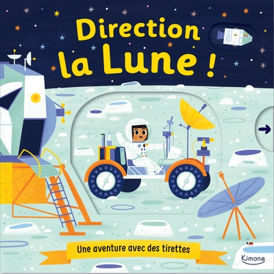 Direction la lune ! - une aventure avec des tirettes - Image principale