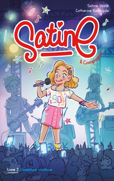 Satine et compagnie - tome 2 - l'aventure continue - Image principale