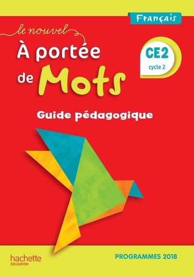 Le nouvel a portée de mots ce2 - guide pédagogique - edition 2019 - Image principale