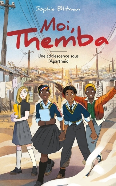 Moi, themba - une adolescence sous l'apartheid - Image principale
