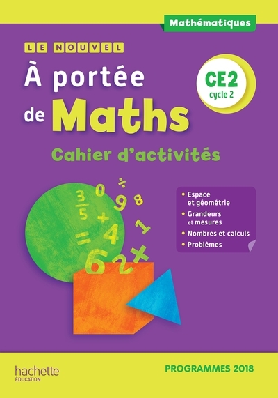 Le nouvel a portée de maths ce2 - cahier d'activités - edition 2019 - Image principale