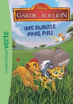 La garde du roi lion 04 - une famille pour fuli - Image principale