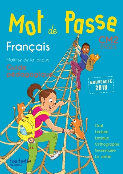 Mot de passe français cm2 - guide pédagogique - ed. 2018 - Image principale