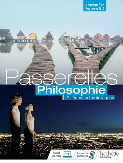 Passerelles philosophie terminale séries technologiques - livre élève - ed. 2020 - Image principale
