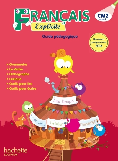Français explicite cm2 - guide pédagogique - ed. 2018 - Image principale