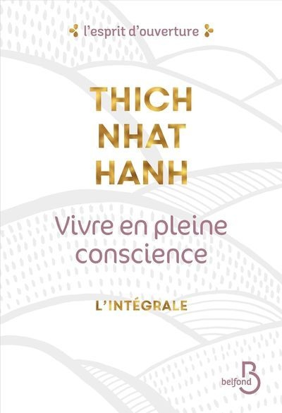 Vivre en pleine conscience - l'intégrale - Image principale