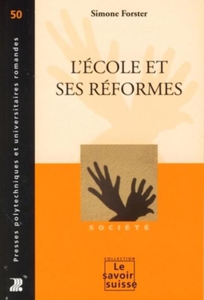 L'école et ses réformes - Image principale