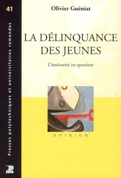 La délinquance des jeunes - Image principale