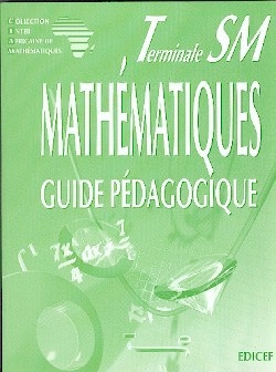Mathématiques terminale sm guide pédagogique - Image principale