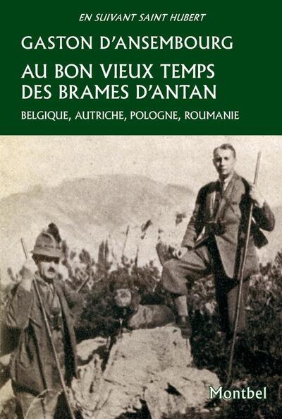 Au bon vieux temps des brames d'antan - Image principale