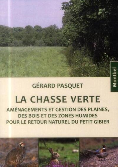 La chasse verte - Image principale