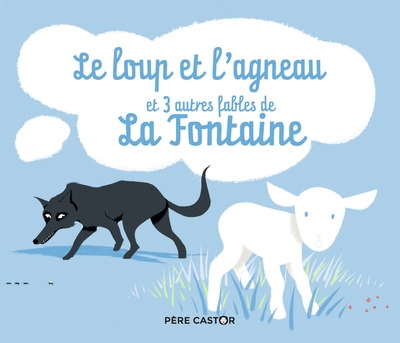 Le loup et l'agneau et 3 autres fables - Image principale
