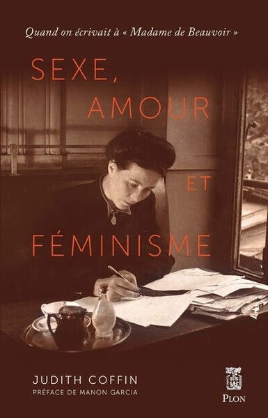 Sexe, amour et féminisme - quand on écrivait à "madame de beauvoir" - Image principale