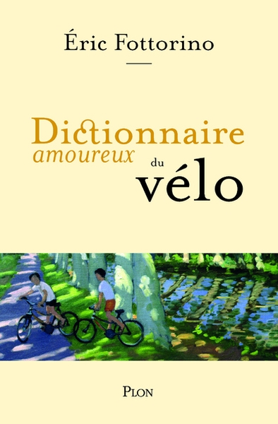 Dictionnaire amoureux du vélo - Image principale