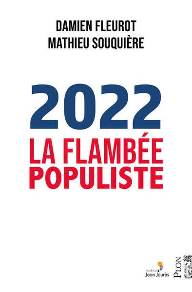 2022, la flambée populiste - Image principale