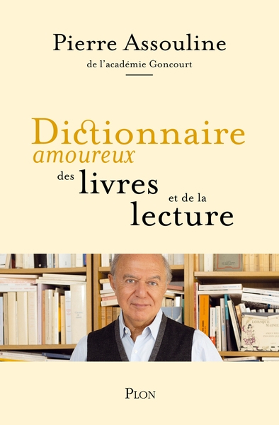 Dictionnaire amoureux des livres et de la lecture - Image principale