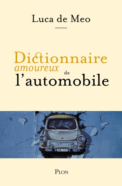 Dictionnaire amoureux de l'automobile - Image principale