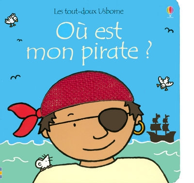 Où est mon pirate ? - les tout-doux usborne - Image principale