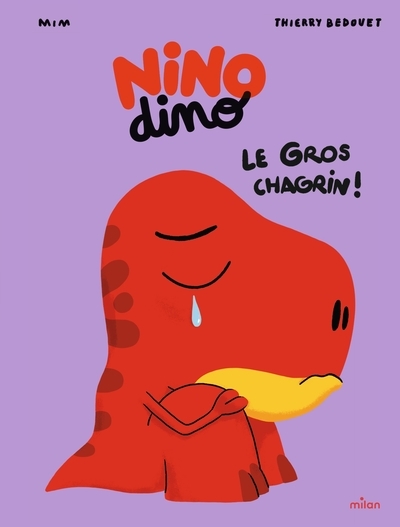 Nino dino - le gros chagrin - Image principale