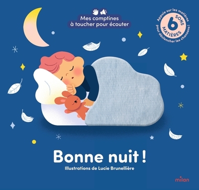 Mes comptines à toucher pour écouter - bonne nuit ! 6 sons à écouter - 6 matières à toucher - Image principale