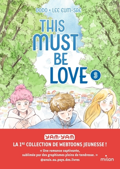 This must be love, tome 03 - Image principale