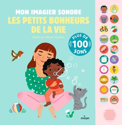 Mon grand livre sonore - mon imagier sonore : les petits bonheurs de la vie - dès 1 an - Image principale