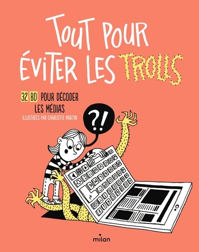 Tout pour éviter les trolls - 32 bd pour décoder les médias - Image principale