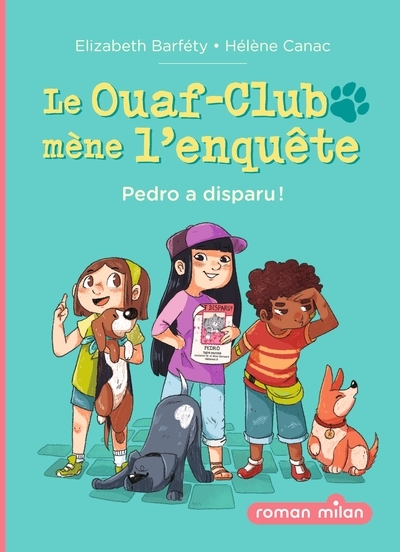 Le ouaf-club mène l'enquête, tome 01 - Image principale