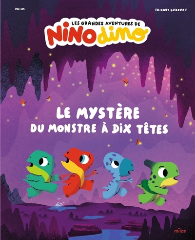 Les grandes aventures de nino dino - le mystère du monstre à dix têtes - Image principale