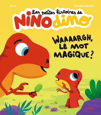 Les petites histoires de nino dino - waaaargh, le mot magique ? - Image principale