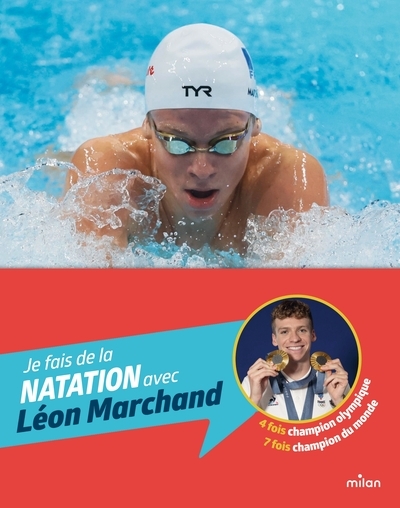 Je fais de la natation avec léon marchand - Image principale