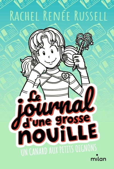 Le journal d'une grosse nouille, tome 05 - Image principale