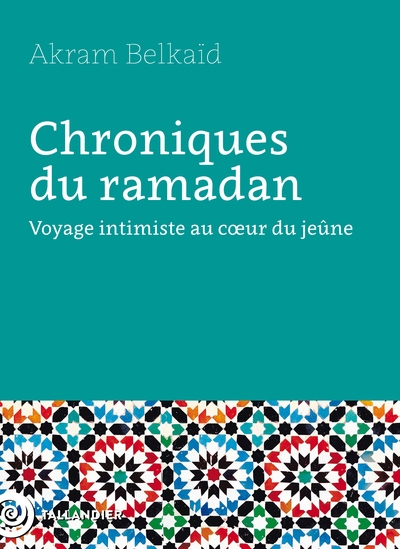 Chroniques du ramadan - Image principale