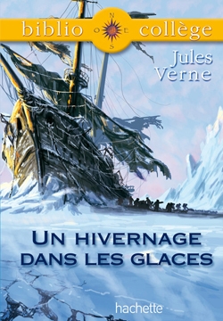 Bibliocollège - un hivernage dans les glaces, jules verne - Image principale