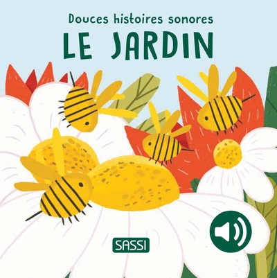 Douces histoires sonores - le jardin - Image principale