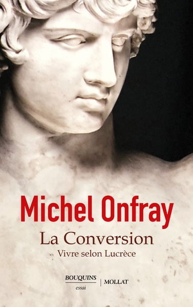 La conversion - vivre selon lucrèce - Image principale