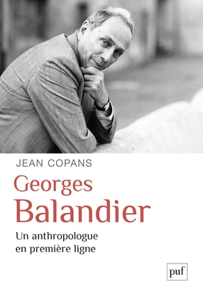 Georges balandier, un anthropologue en première ligne - Image principale