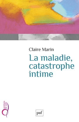 La maladie, catastrophe intime - Image principale