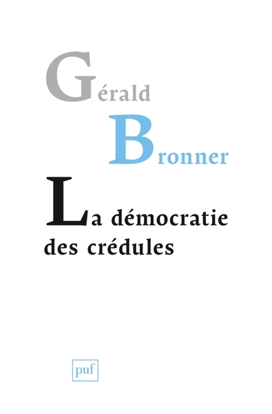La démocratie des crédules - Image principale