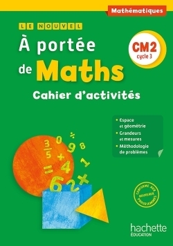 Le nouvel a portée de maths cm2 - cahier élève - ed. 2016 - Image principale