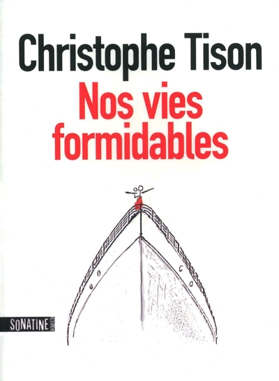 Nos vies formidables - Image principale
