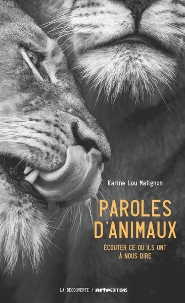 Paroles d'animaux - ecouter ce qu'ils ont à nous dire - Image principale