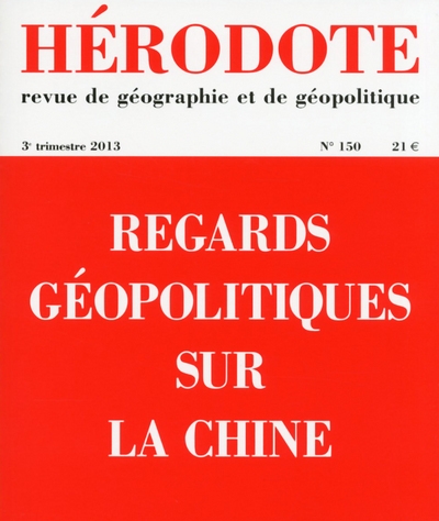 Hérodote numéro 150 - regards géopolitiques sur la chine - Image principale