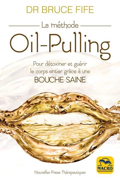 La méthode oil-pulling - Image principale
