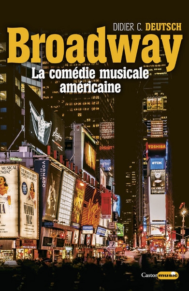 Broadway - la comédie musicale américaine - Image principale