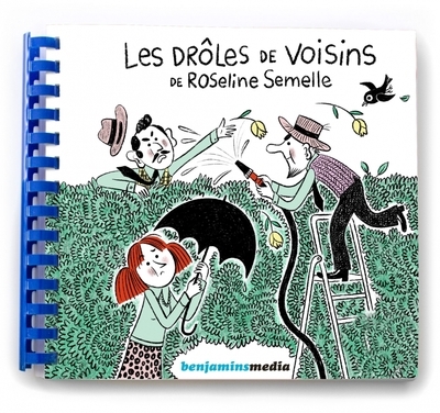 Les drôles de voisins de roseline semelle - Image principale