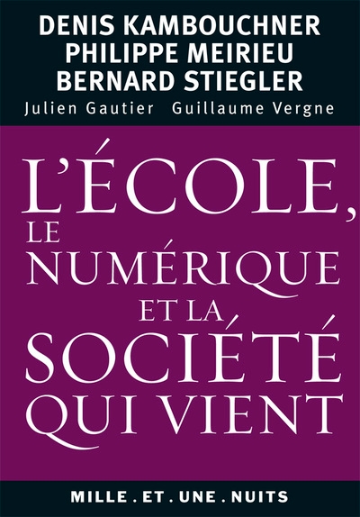 L'école, le numérique et la société qui vient - Image principale