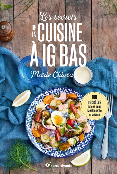 Les secrets de la cuisine à ig bas - nouvelle édition - Image principale
