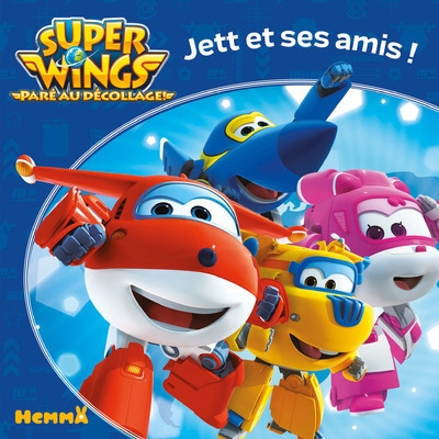 Super wings jett et ses amis ! - Image principale