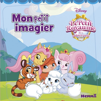 Disney le petit royaume des palace pets mon petit imagier - Image principale